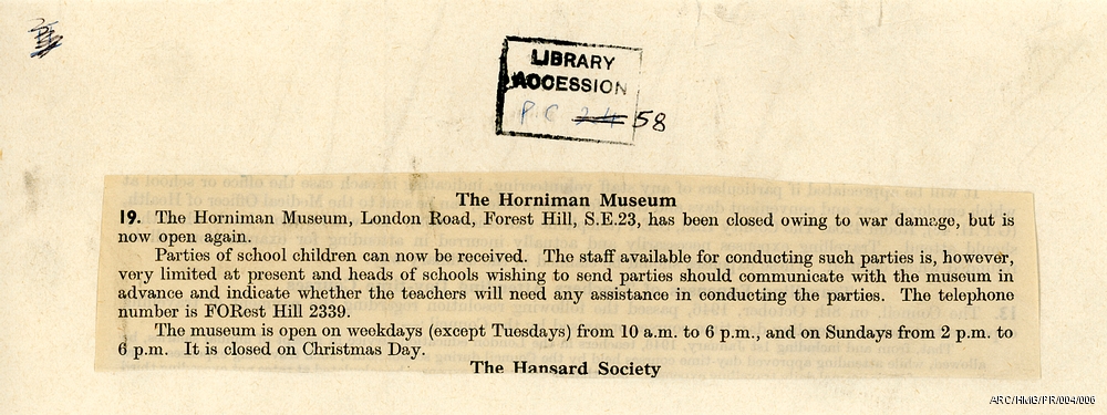 A press cutting with the heading "The Horniman Museum and copy about the Horniman being closed due to war damages but is now reoping again